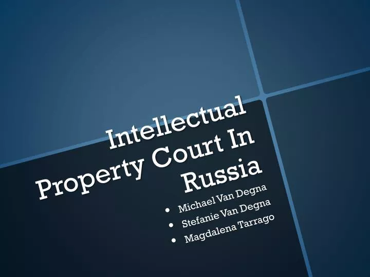 intellectual property court in russia