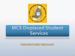 MCS Displaced Student Services