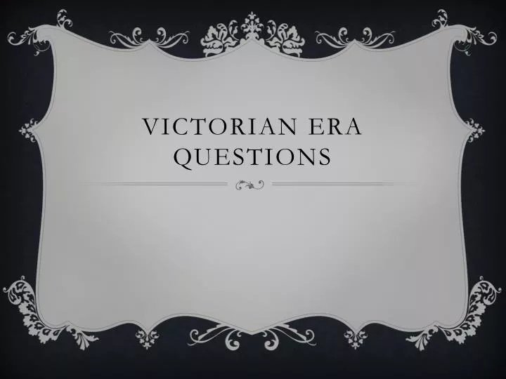 victorian era questions