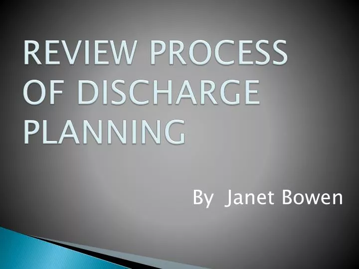 review process of discharge planning