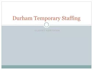Durham Temporary Staffing