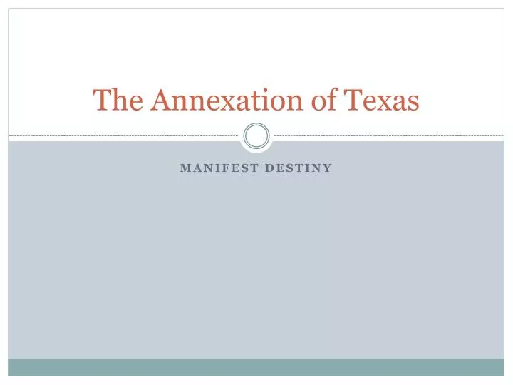 the annexation of texas