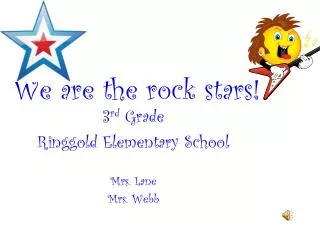 We are the rock stars!