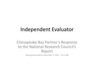 Independent Evaluator