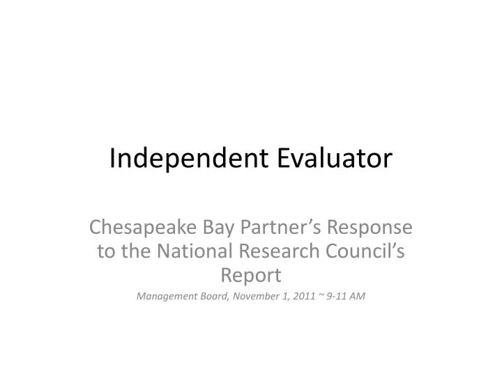 independent evaluator