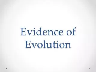 Evidence of Evolution