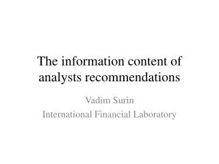 The information content of analysts recommendations