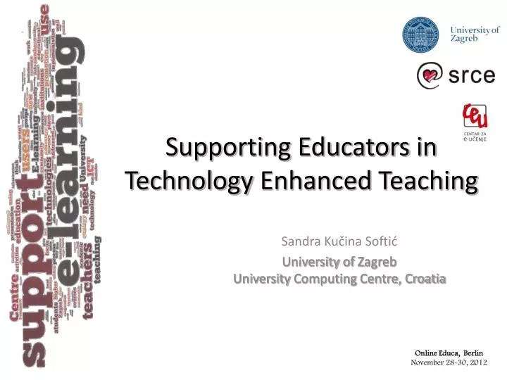supporting educators in technology enhanced teaching