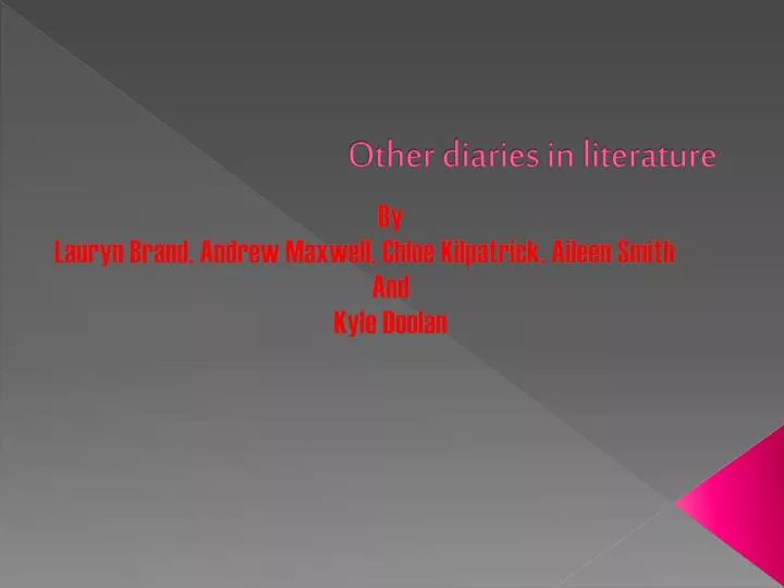 other diaries in literature