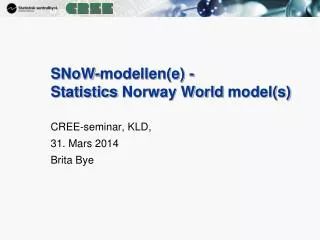 snow modellen e statistics norway world model s