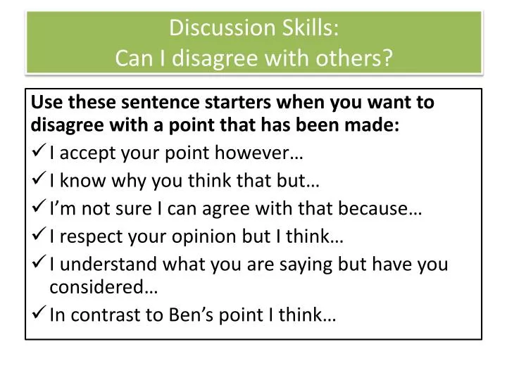 discussion skills can i disagree with others