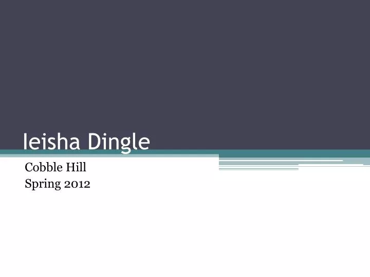 ieisha dingle