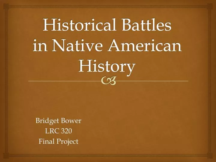 historical battles in native american history