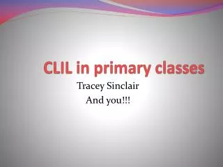 CLIL in primary classes