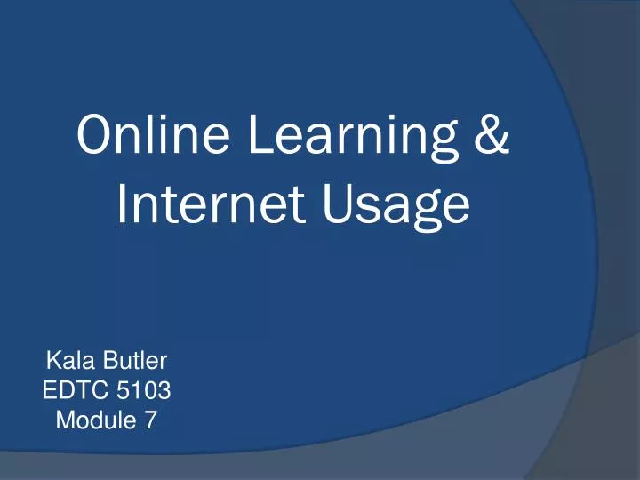 online learning internet usage