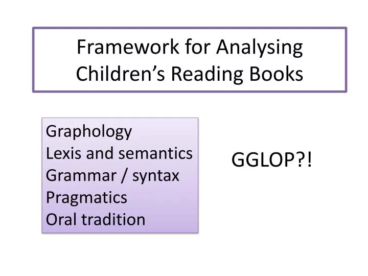 framework for analysing children s reading books