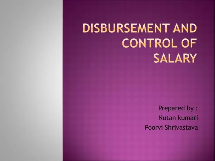 disbursement and control of salary