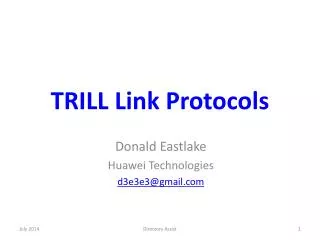 TRILL Link Protocols