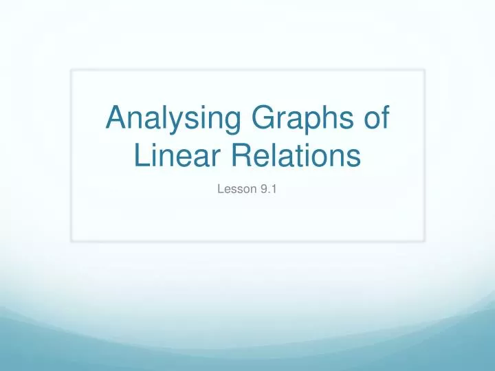 analysing graphs of linear relations