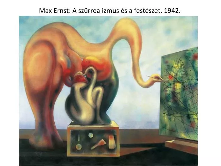 max ernst a sz rrealizmus s a fest szet 1942