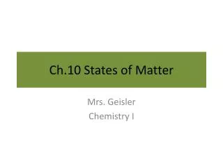 Ch.10 States of Matter