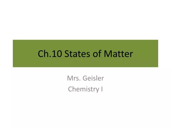 ch 10 states of matter