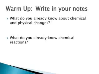 Warm Up:	Write in your notes