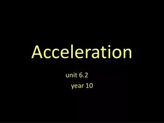 Acceleration