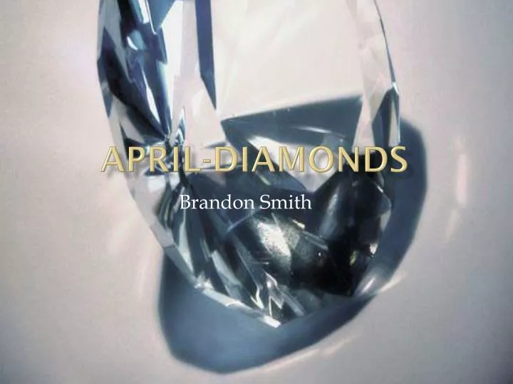 april diamonds