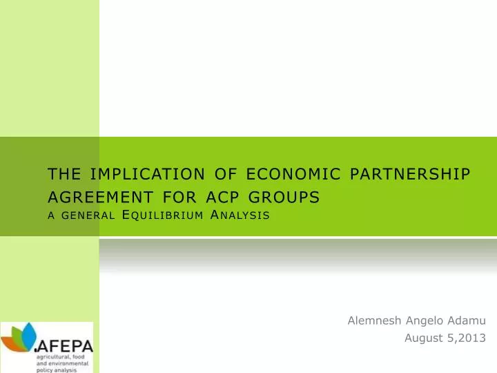 the implication of economic partnership agreement for acp groups a general equilibrium analysis