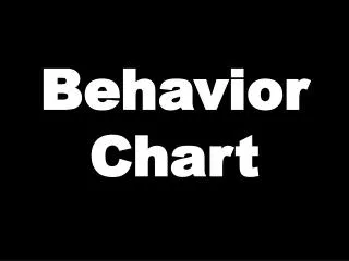 Behavior Chart