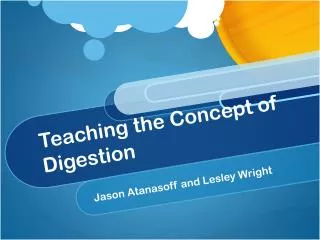 Teaching the Concept of Digestion