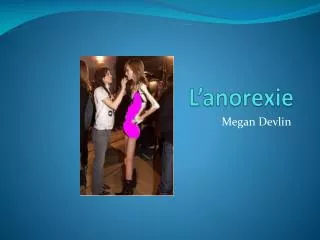 l anorexie