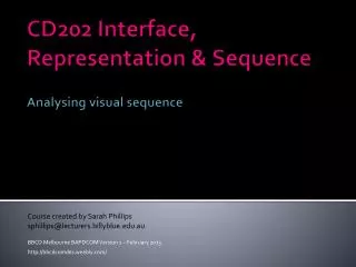 CD202 Interface, Representation &amp; Sequence Analysing visual sequence