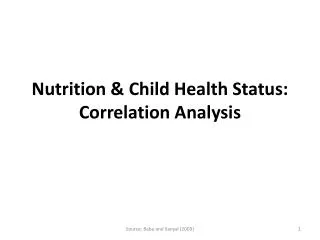 Nutrition &amp; Child Health Status: Correlation Analysis