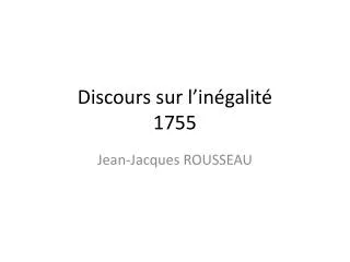 discours sur l in galit 1755