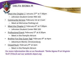 Meet the Chapter 1 : January 27 th at 7:30pm Johnston Student Center RM 102