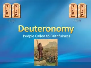 PPT - Insights into Deuteronomy: Moses' Farewell Address PowerPoint ...