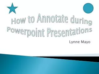 How to Annotate during Powerpoint Presentations