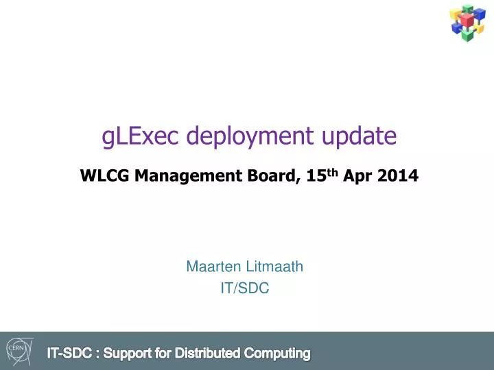 glexec deployment update wlcg management board 15 th apr 2014
