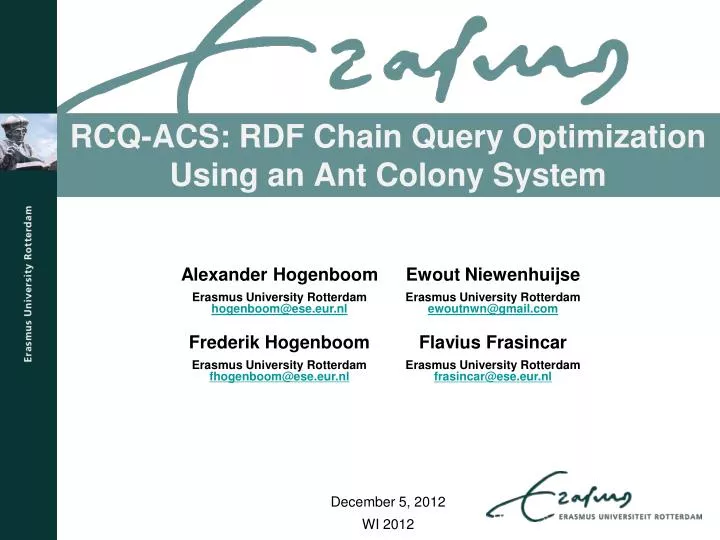 rcq acs rdf chain query optimization using an ant colony system