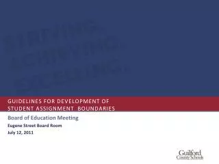 Guidelines for Development of Student Assignment Boundaries