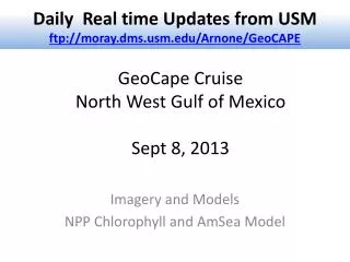 GeoCape Cruise North West Gulf of Mexico Sept 8, 2013