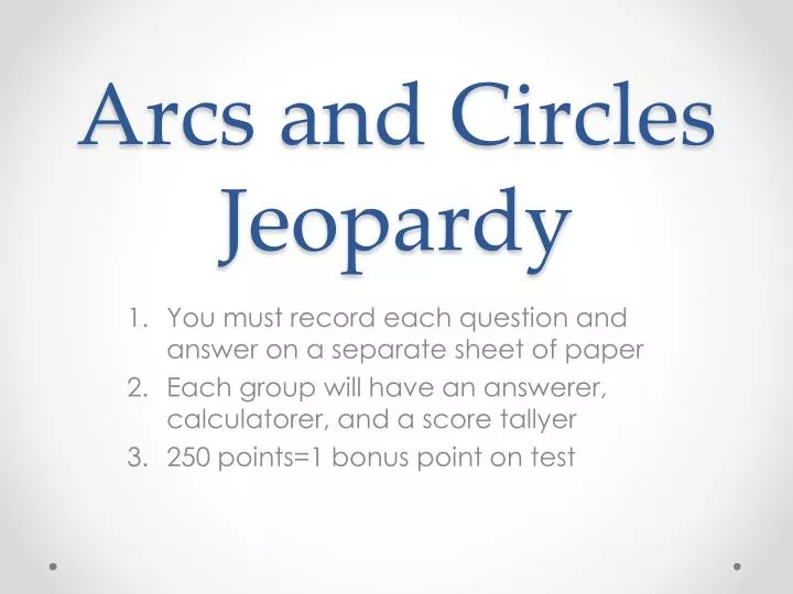 arcs and circles jeopardy