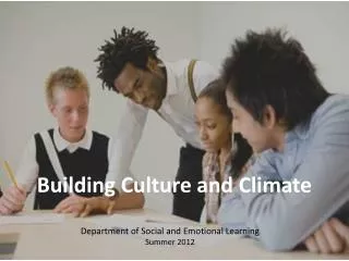 Building Culture and Climate