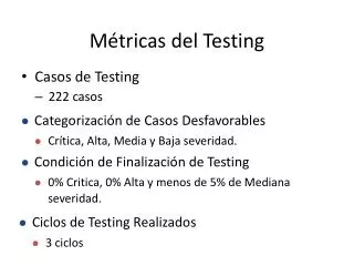 m tricas del testing