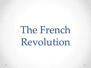 The French Revolution