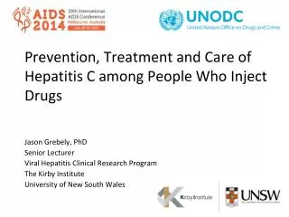 Prevention, Treatment and Care of Hepatitis C among People W ho I nject D rugs