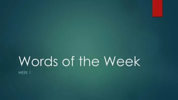 words of the week