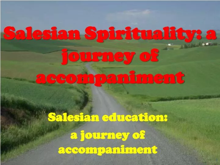 salesian spirituality a journey of accompaniment